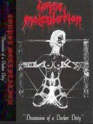 Corpse Molestation : Descension of a Darker Deity Corpse Molestation : Descension of a Darker Deity
